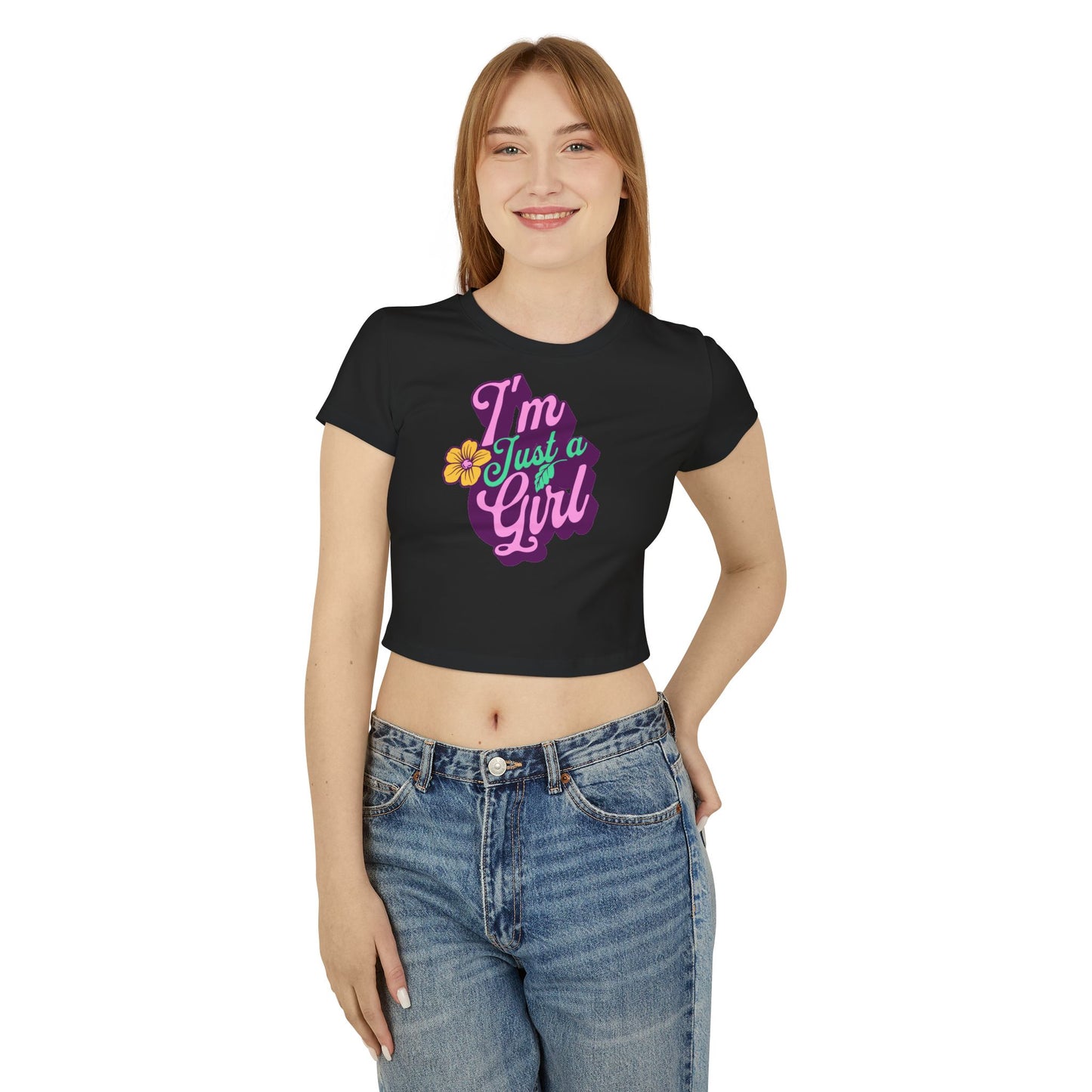 Women's Baby Tee - 'I'm Just A Girl' Graphic T-Shirt