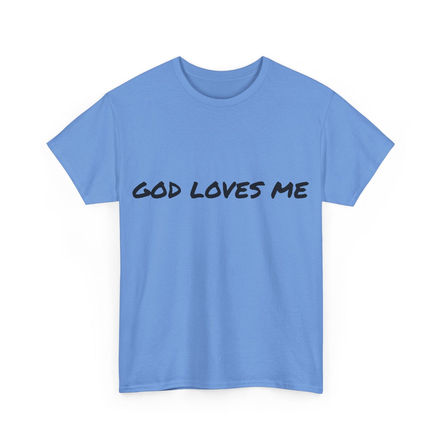 God Loves Me Unisex Heavy Cotton Tee