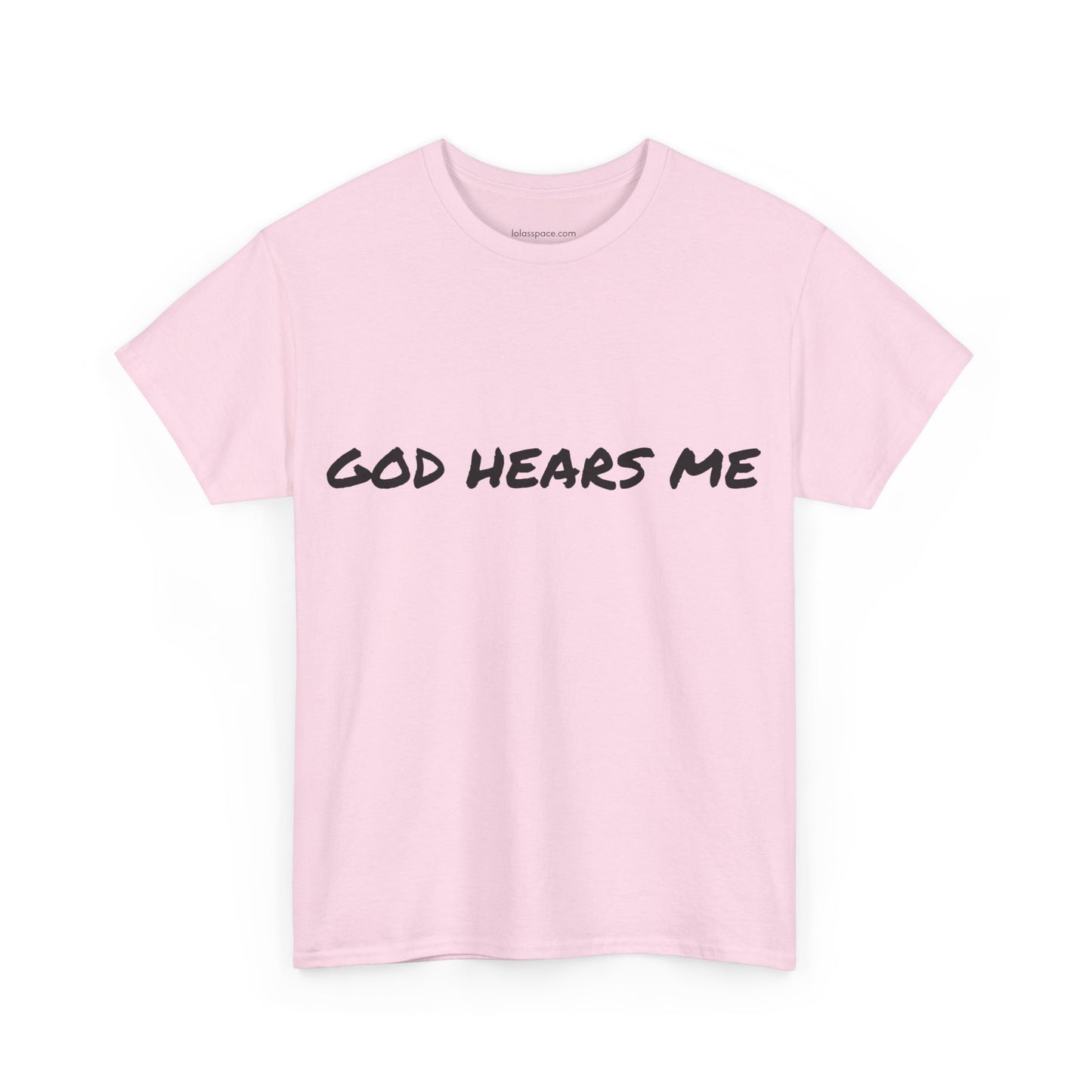 God Hears Me Unisex Heavy Cotton Tee