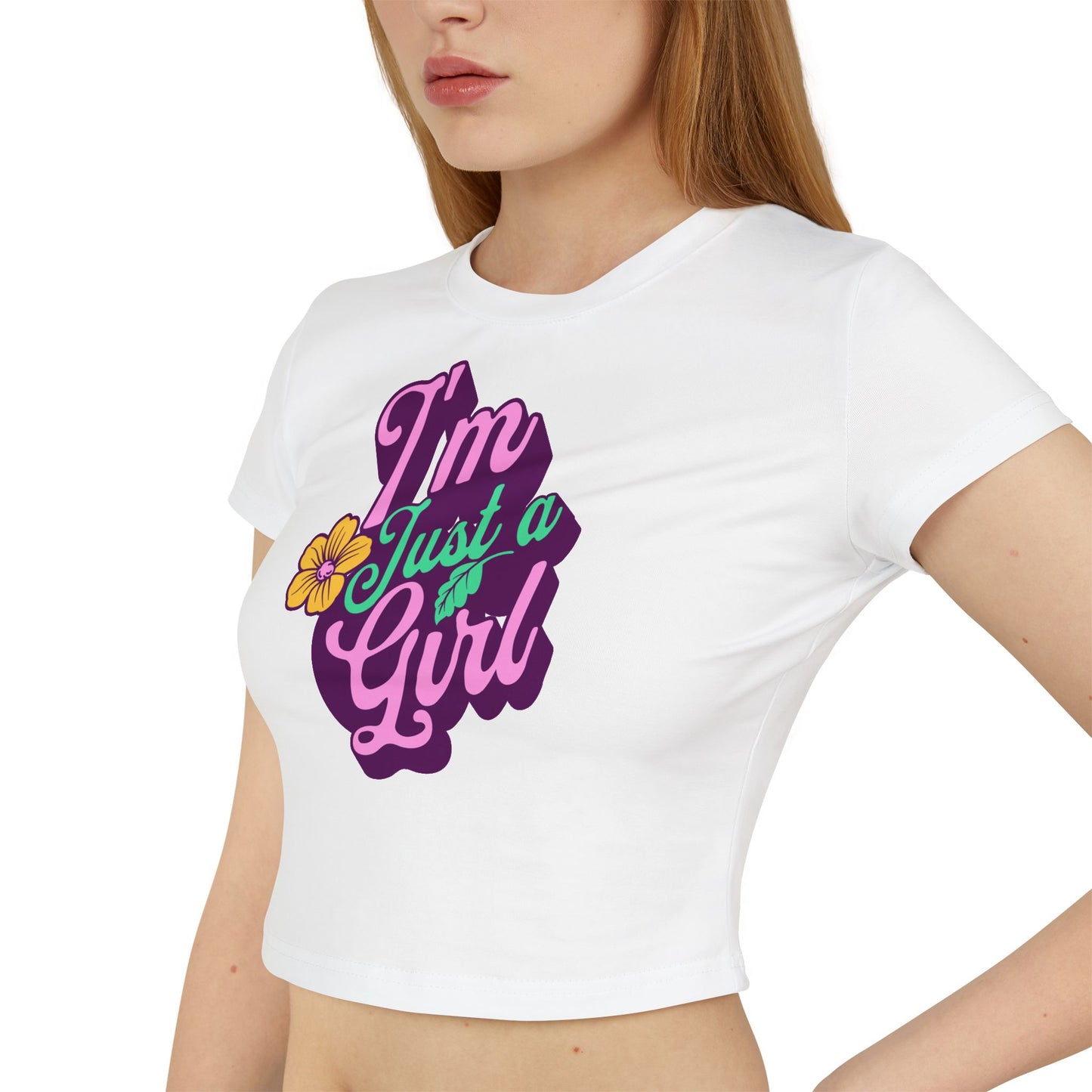 Women's Baby Tee - 'I'm Just A Girl' Graphic T-Shirt