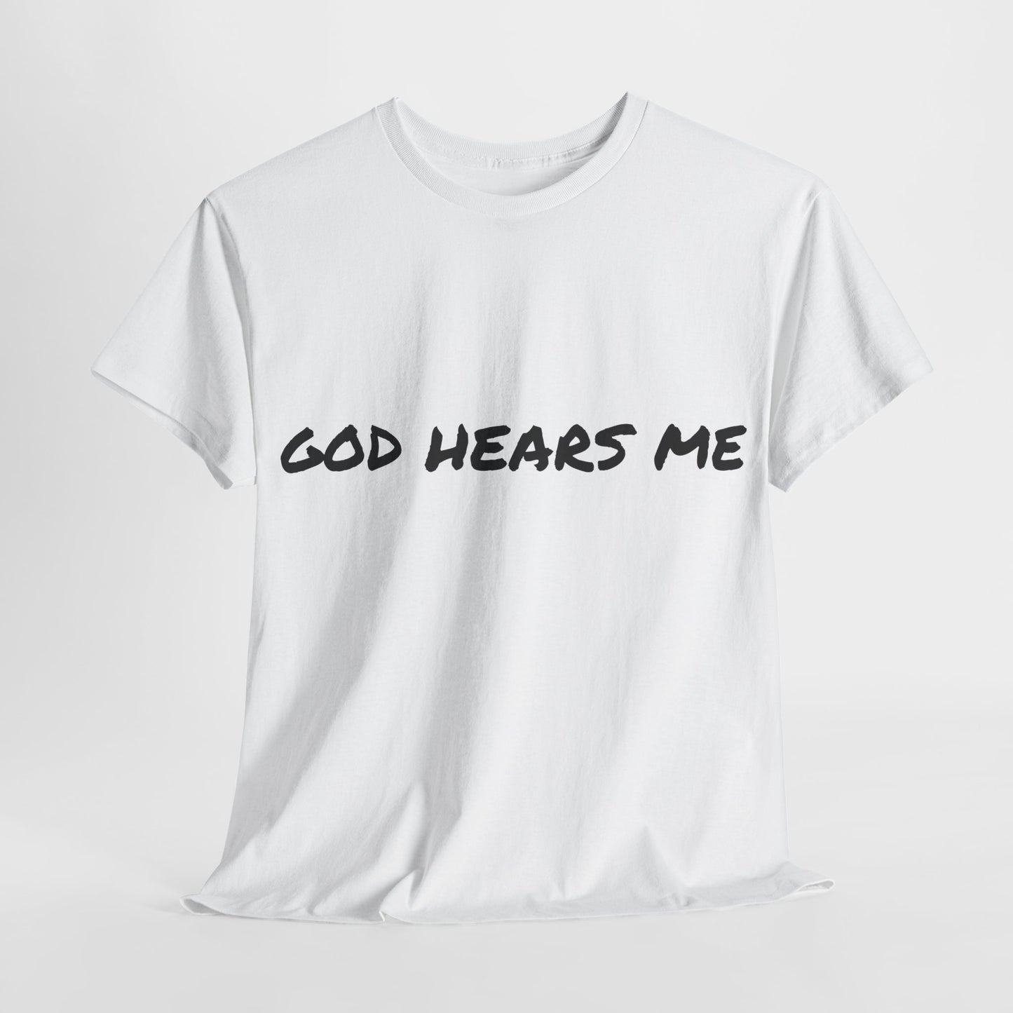 God Hears Me Unisex Heavy Cotton Tee