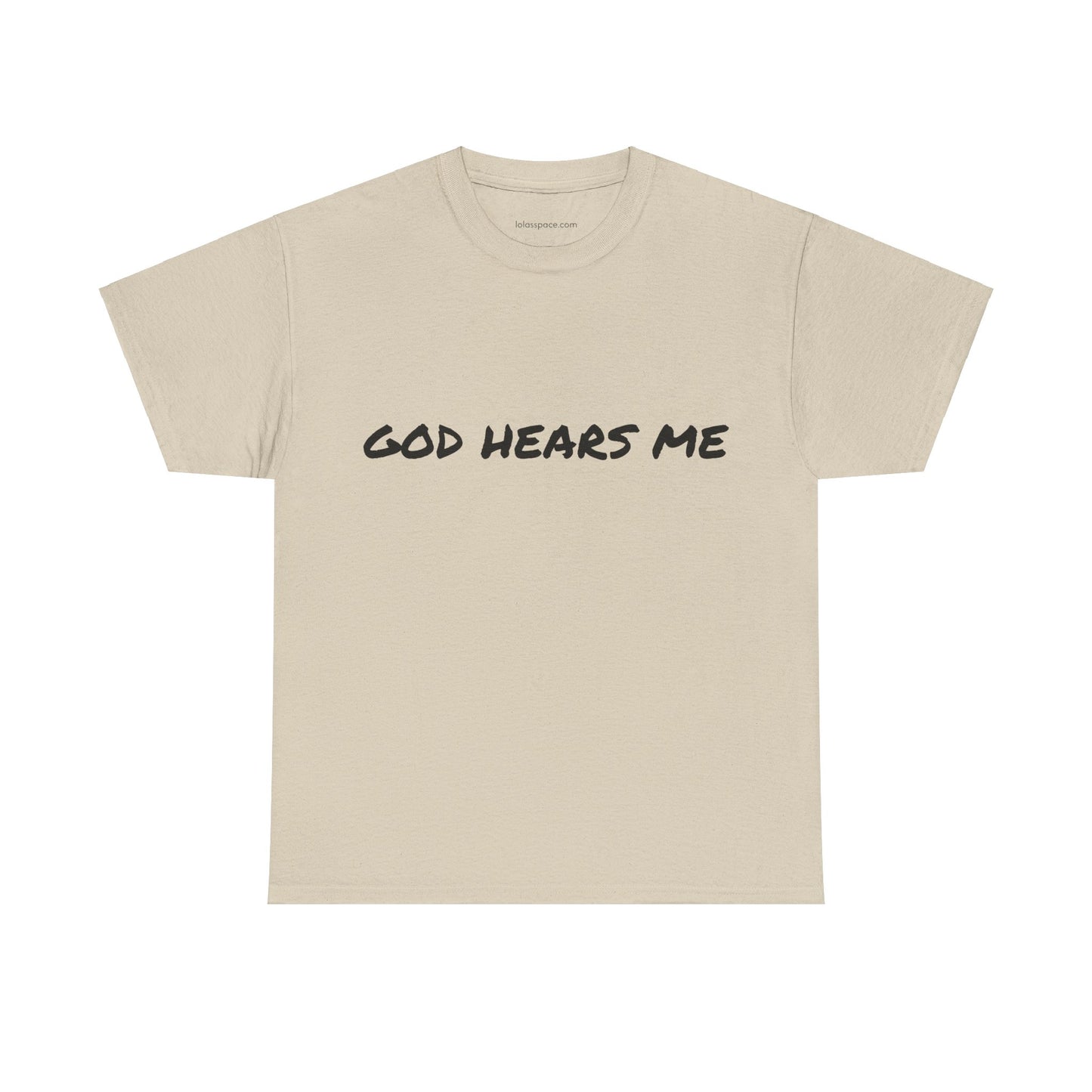 God Hears Me Unisex Heavy Cotton Tee