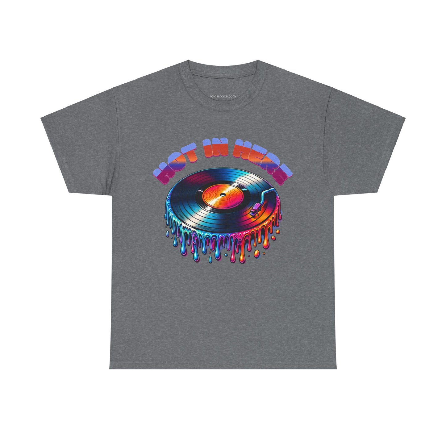 Hot In Here Melting Record Unisex Heavy Cotton Tee