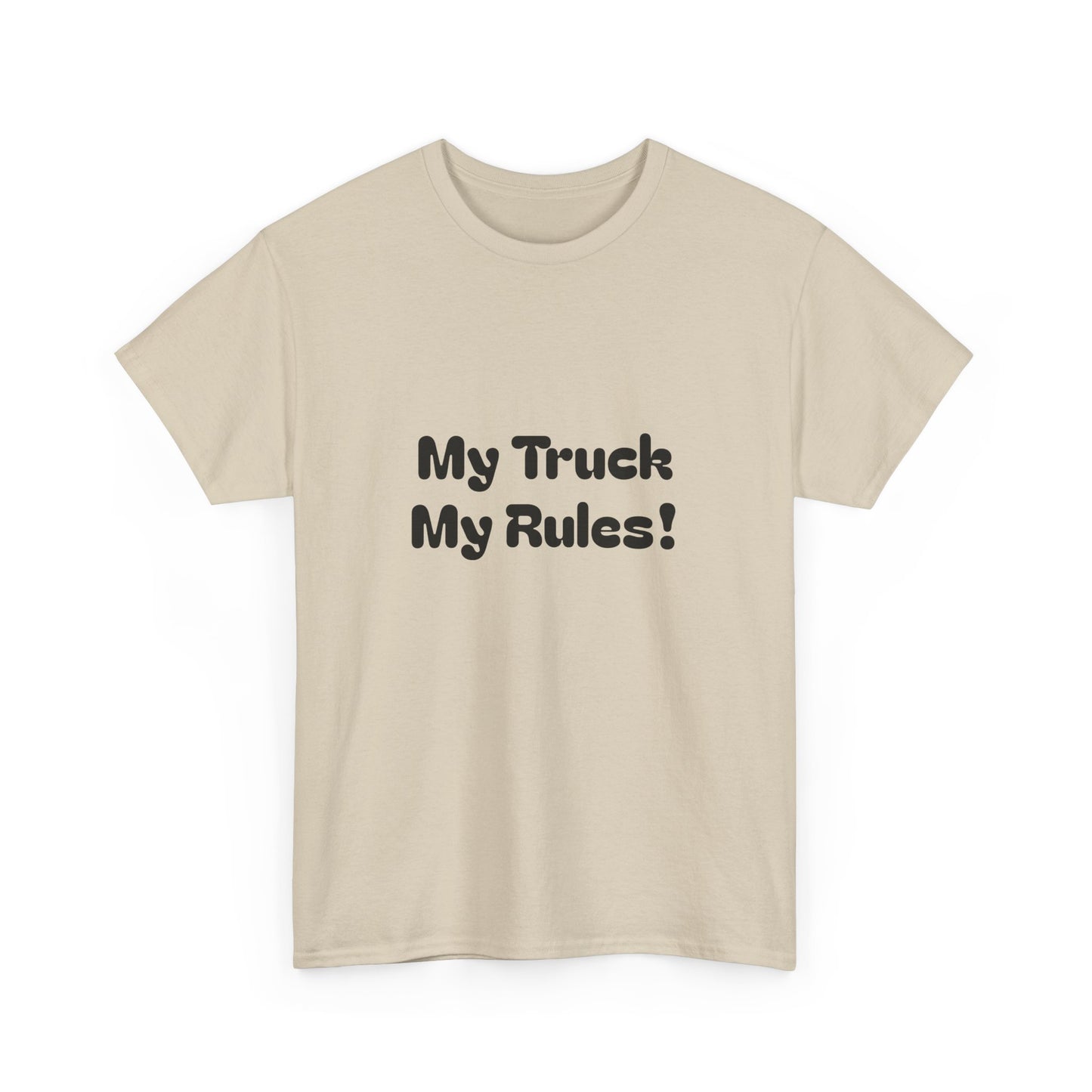 My Truck My Rules! Truckers Unisex Tee