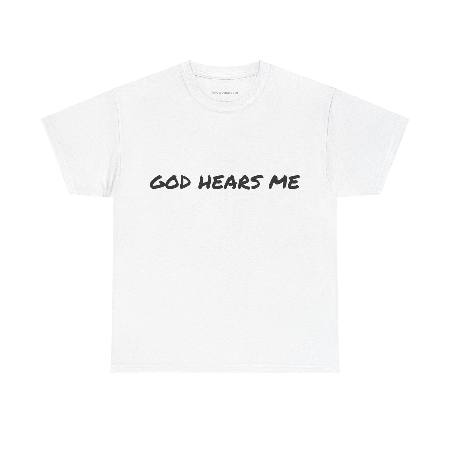 God Hears Me Unisex Heavy Cotton Tee